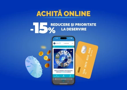 Achită ONLINE și primești 15% reducere!