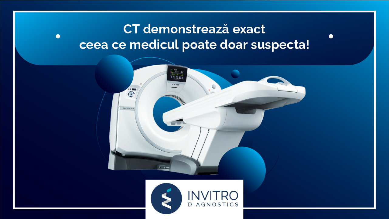 Tomografia computerizată demonstrează exact ceea ce medicul poate doar suspecta!